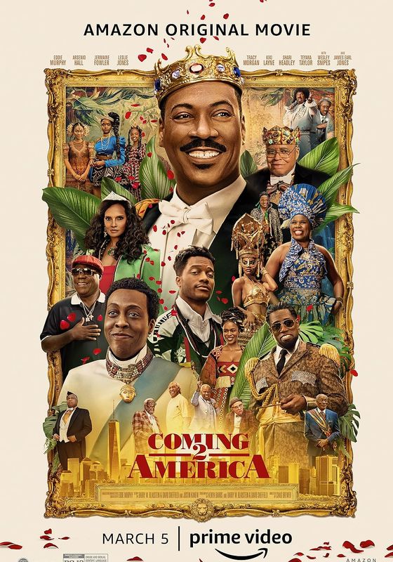 Coming 2 America                กลับมาอเมริกาอีกแล้วจ้า                2021